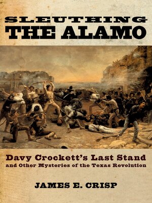 Sleuthing the Alamo - ebook
